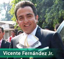 Vicente Fernández Jr. Vicente Fernández Jr.