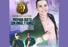 EDWIN LUNA PREPARA DUETO CON ANGEL Y KHRIZ