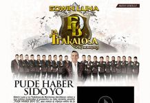 NUEVO SENCILLO EDWIN LUNA Y LA TRAKALOSA ”PUDE HABER SIDO YO”