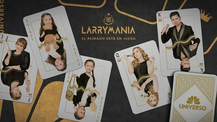 EL REY DEL REALITY, LARRY HERNÁNDEZ REGRESA EN LA NUEVA TEMPORADA DE ”LARRYMANÍA”