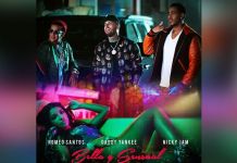 ROMEO SANTOS junto a DADDY YANKEE y NICKY JAM lanza el video oficial de ”BELLA Y SENSUAL”