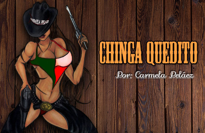 chinga_quedito-696x451