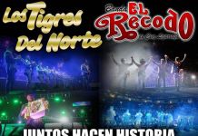 LOS TIGRES DEL NORTE y BANDA EL RECODO DE CRUZ LIZÁRRAGA… juntos hacen historia