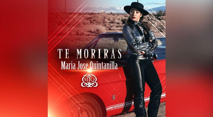 MARÍA JOSÉ Lanza ”Te Morirás” primer sencillo de su nueva producción ”Amo Tus Defectos”