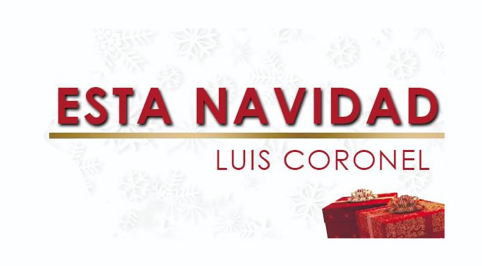 LuisCoronel_EstaNavidad_Parte1