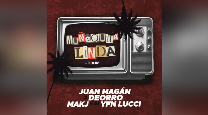 JUAN MAGÁN estrena ”Muñequita Linda”