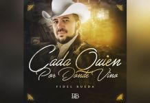 Supera FIDEL RUEDA el millón y medio de vistas con ”Cada Quien Por Donde Vino”