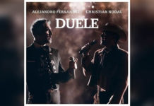 “DUELE” CANCIONÓN QUE REÚNE NUEVAMENTE A ALEJANDRO FERNÁNDEZ Y CHRISTIAN NODAL