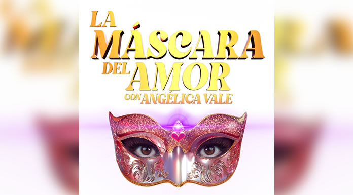 ESTRELLATV regresa con su segunda temporada de LA MASCARA DEL AMOR estelarizada por ANGÉLICA VALE