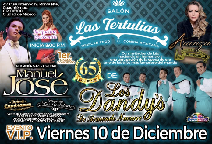 LOS DANDYS celebran su 65 aniversario junto a MANUEL JOSE en CDMX