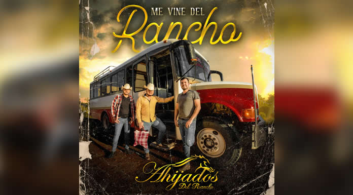 AHIJADOS DEL RANCHO presentan su álbum “ME VINE DEL RANCHO”
