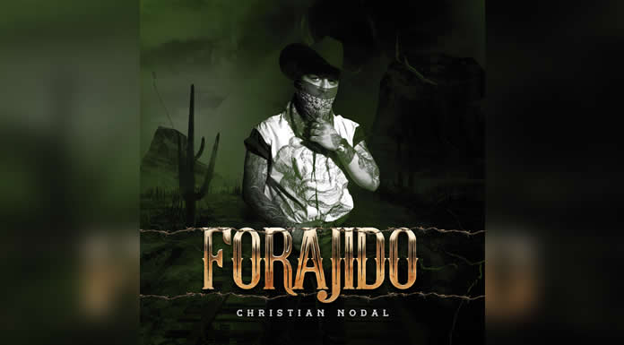 CHRISTIAN NODAL lanza su primer EP con SONY MUSIC FORAJIDO