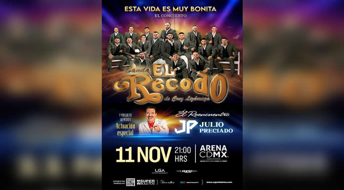 EL RECODO y JULIO PRECIADO llegan a la Arena Ciudad de México