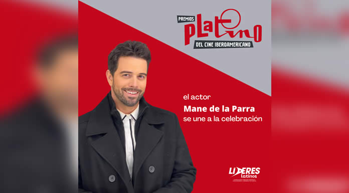 MANE DE LA PARRA en Madrid para Premios PLATINO