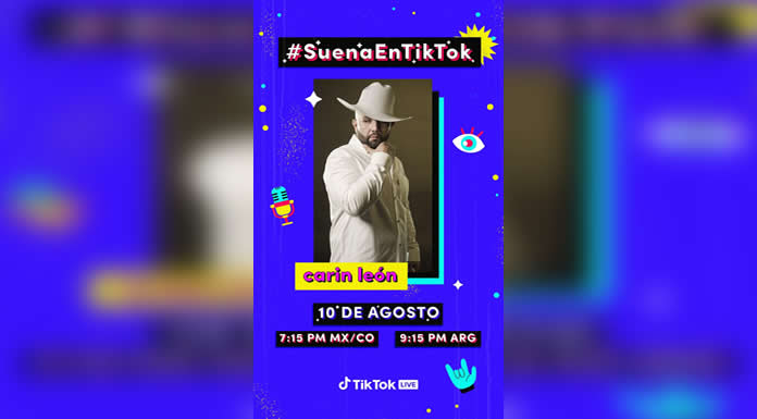 Sintoniza hoy a CARIN LEÓN en el FESTIVAL VIRTUAL #SUENAENTIKTOK