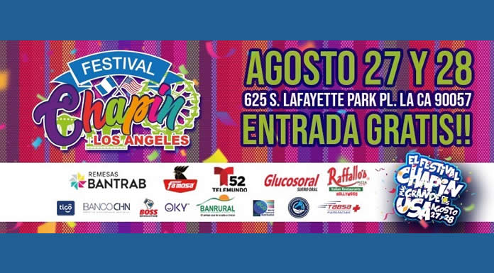 Ya viene FESTIVAL CHAPIN DE LOS ÁNGELES 27 y 28 de Agosto en Lafayette Park