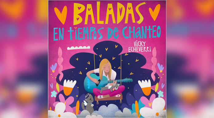 VICKY ECHEVERRI presenta su segundo disco BALADAS EN TIEMPOS DE CHANTEO