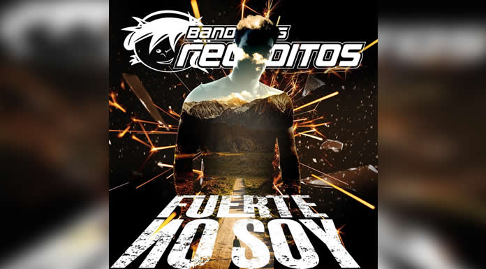 BANDA LOS RECODITOS Se coloca en el #1 del chart regional mexicano de la Revista Billboard con “FUERTE NO SOY”