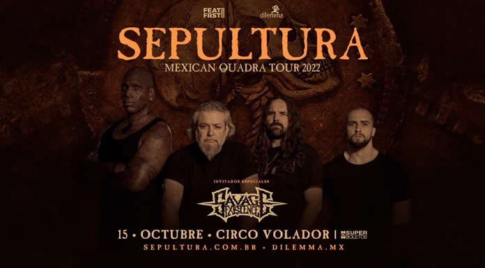 SEPULTURA Y SAVAGE EXISTENCE regresan en gira por México
