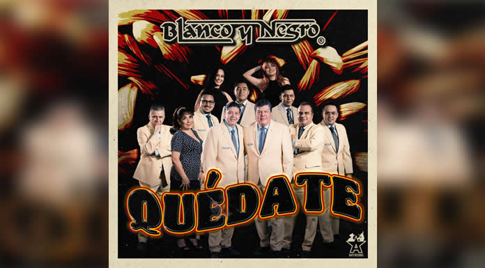 “QUÉDATE” es lo nuevo de BLANCO Y NEGRO