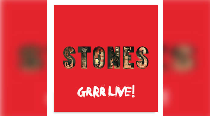 THE ROLLING STONES anuncian el lanzamiento de la versión definitiva de 'GRRR LIVE!'