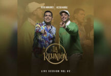 PETER MANJARRÉS Y VICTOR MUÑOZ hacen magia musical en “LA REUNIÓN SESSIONS” Volumen 2