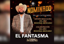 EL FANTASMA recibe nominaciones a PREMIO LO NUESTRO 2023