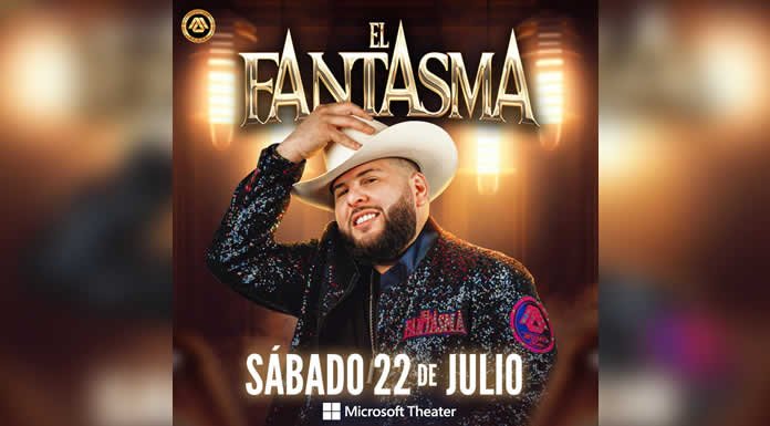 EL FANTASMA regresa al MICROSOFT THEATER el 22 de Julio