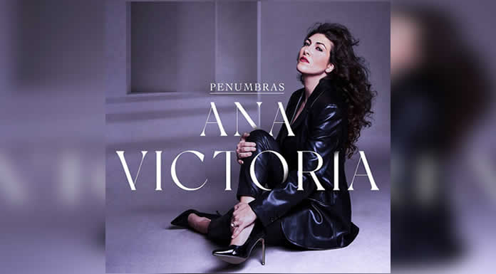 ANA VICTORIA VERDAGUER estrena este viernes 19 de mayo un tema sensual, intenso y pasional “PENUMBRAS”