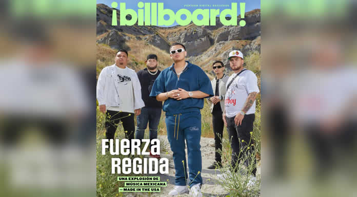 FUERZA REGIDA hace historia con su aparición en la primera portada digital de BILLBOARD LATIN y celebran éxito rotundo con SABOR FRESA