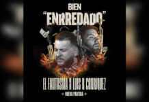 “BIEN ENRREDADO” es el titulo del tema que lanza EL FANTASMA en colaboración con LUIS R CONRIQUEZ Y NUEVA PARTIDA
