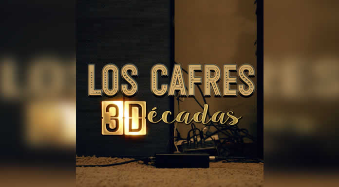 Los Cafres e 3 Decadas