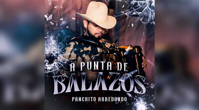 PANCHITO ARREDONDO llega al fin de semana A PUNTA DE BALAZOS