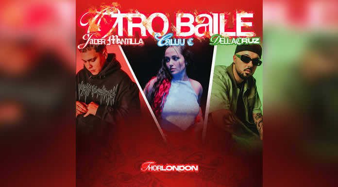 OTRO BAILE es la nueva colaboración musical de CALUU C., DELLACRUZ, JADER MANTILLA Y THORLONDON