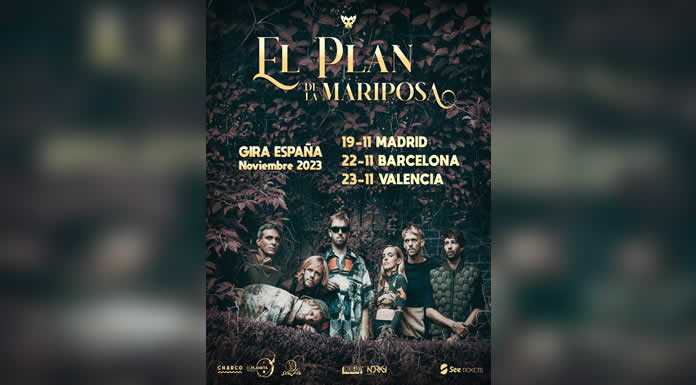 EL PLAN DE LA MARIPOSA vuelve a aterrizar en España