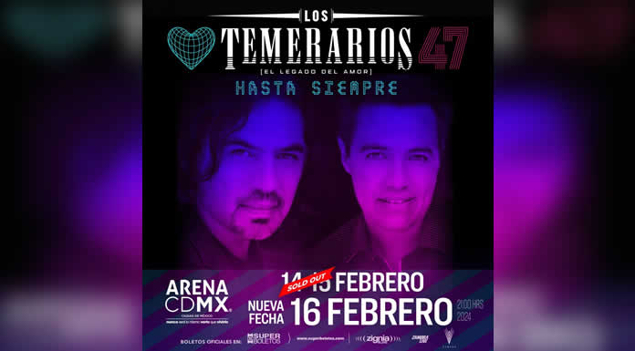 LOS TEMERARIOS agotan en 24 horas DOS CONCIERTOS CONSECUTIVOS en la ARENA CDMX Y ABRE NUEVA FECHA