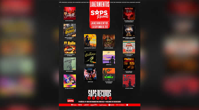 Lanzamientos SAPS RECORDS 15 de Septiembre del 2023 @lchicuela.com