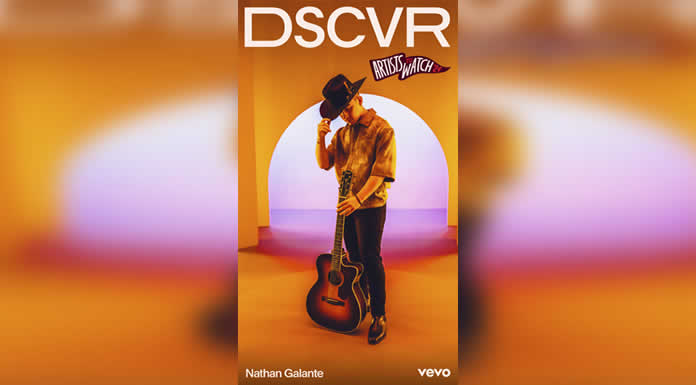 NATHAN GALANTE “EL CANTAUTOR DOLIDO” representa la musica mexicana en la campaña de VEVO DSCVR ARTISTS TO WATCH 2024 @lachicuela.com