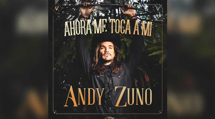 ANDY ZUNO arranca el 2024 con “AHORA ME TOCA A MÍ” @lachicuela.com