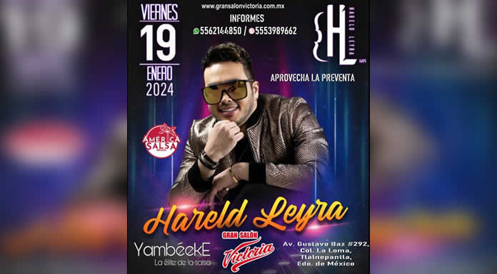 HARELD LEYRA pondrá a bailar el Gran Salón Victoria @lachicuela.com