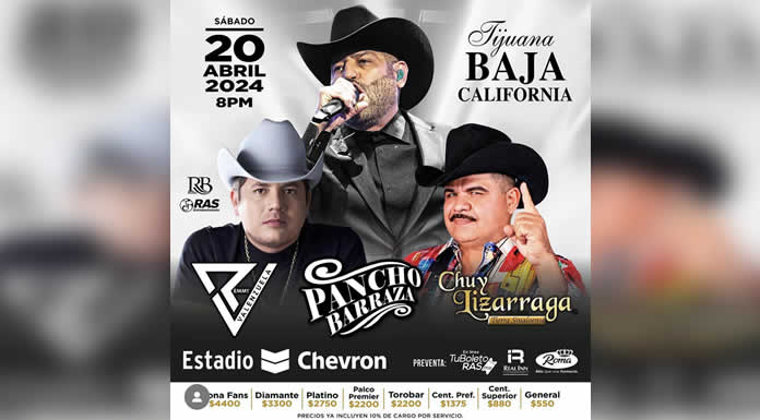 Inicia preventa de boletos para PANCHO BARRAZA, REMMY Y CHUY LIZÁRRAGA en Tijuana @lachicuela.com