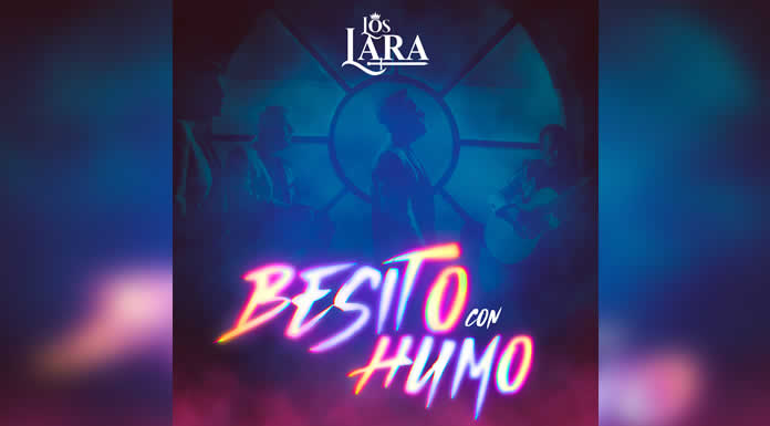 LOS LARA arrancan el 2024 de estreno con su nuevo sencillo “BESITO CON HUMO” @lachicuela.com
