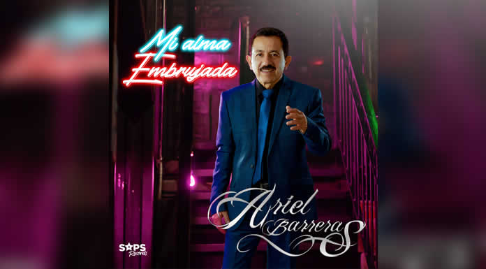 ARIEL BARRERAS lanza su nuevo tema “MI ALMA EMBRUJADA” @lachicuela.com