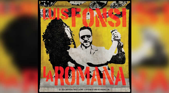 LUIS FONSI lanza su sencillo del mes titulado “LA ROMANA” @lachicuela