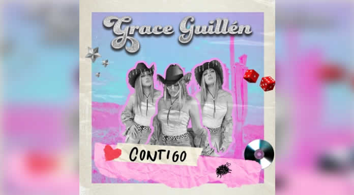 GRACE GUILLÉN lanza su nuevo sencillo “CONTIGO” @lachicuela.com