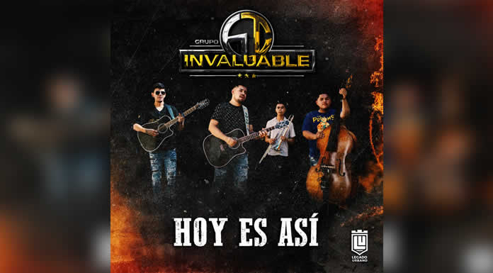 GRUPO INVALUABLE presenta HOY ES ASÍ nuevo sencillo