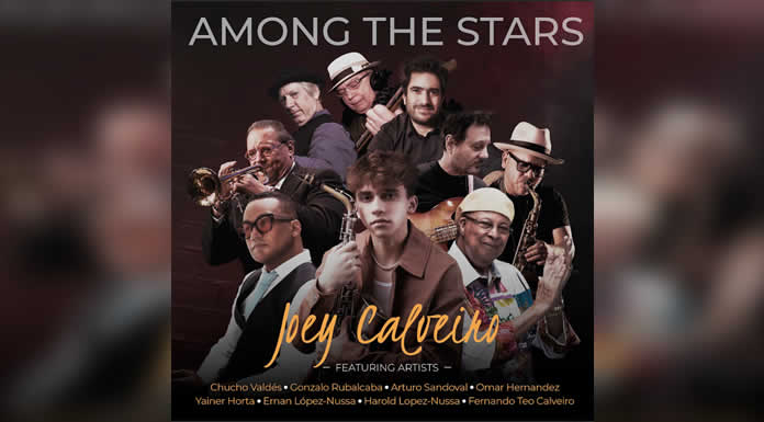 JOEY CALVEIRO colaboró con algunos de los músicos más importantes del jazz en su nuevo álbum AMONG THE STARS