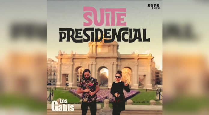 LOS GABIS te invitan a la “SUITE PRESIDENCIAL”