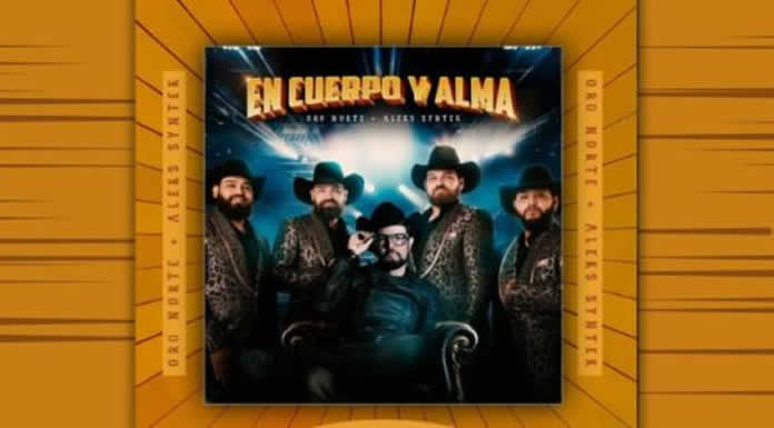 ALEKS SYNTEK Y ORO NORTE unen su enorme talento y voces para crear la nueva versión del tema EN CUERPO Y ALMA