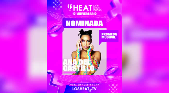 ANA DEL CASTILLO nominada a los HEAT LATIN MUSIC AWARDS